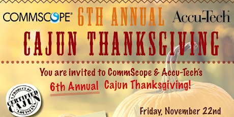 Accu-Tech Dallas: 6th Annual Cajun Thanksgiving primary image