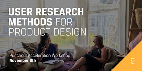 User Research Methods for Product Design primary image
