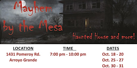Mayhem by the Mesa Haunted House