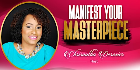 Manifest your Masterpiece! primary image