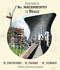 Imagen principal de Diplomado en Re_Nacimiento de México