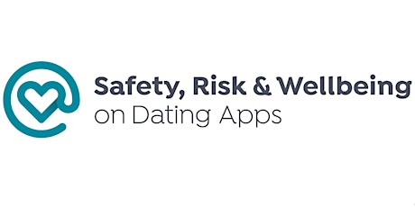 Safety, risk and wellbeing on dating apps: Report Launch and Symposium primary image