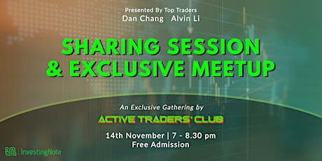 Active Traders' Club Meetup & Sharing Session