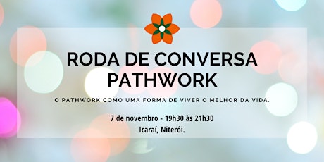 Imagem principal do evento Roda de Conversa Pathwork em Icaraí, Niterói.