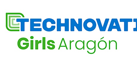 Evento INICIAL TECHNOVATION GIRLS  Aragón