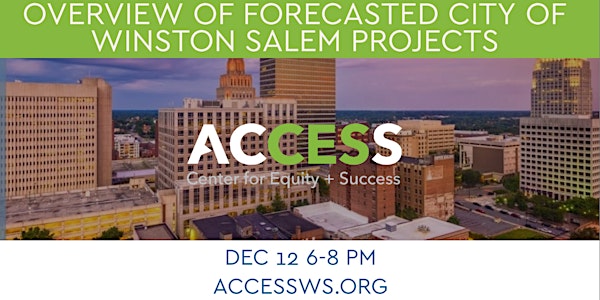 Overview of Forecasted City of Winston-Salem Projects