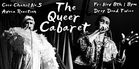 The Queer Cabaret at Drop Dead Twice primary image