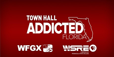 Town Hall: Addicted Florida primary image