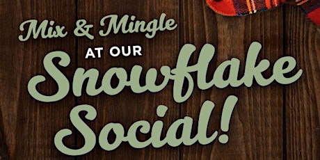 Snowflake Social at Capital City Mall! primary image