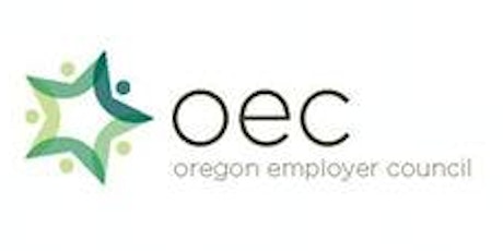 Employment Law Update present by OEC & BOLI