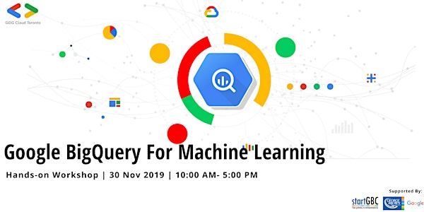 Google BigQuery for Machine Learning - One Day Workshop with Certificate