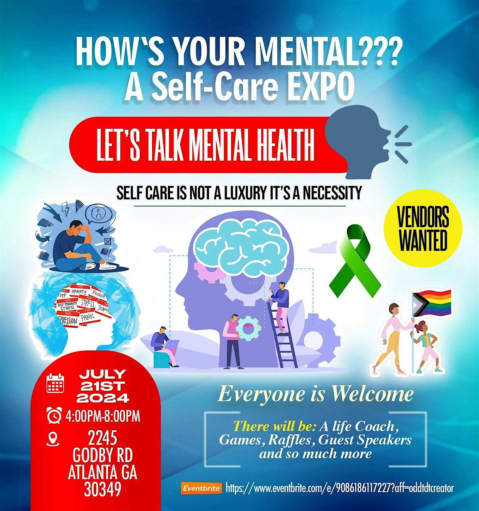 HOW'S YOUR MENTAL....A Self Care & Awareness Expo