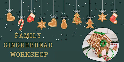 Image principale de Family Gingerbread Party!