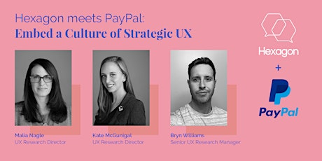 Hexagon UX at PayPal   - “ Embed a Culture of Strategic UX Research" primary image