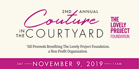 2nd Annual Couture In The Courtyard primary image