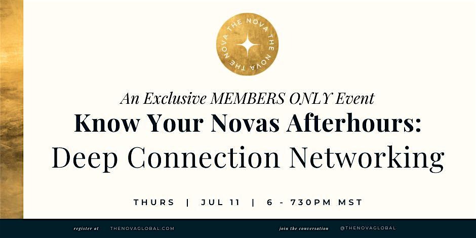 July 11th: Member Only Afterhours Networking – Know Your Novas