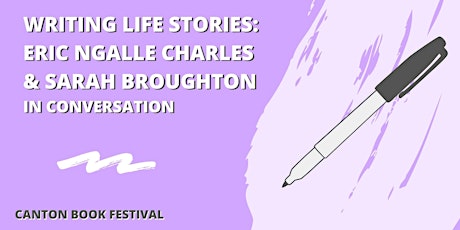 Writing Life Stories: Eric Ngalle Charles & Sarah Broughton primary image