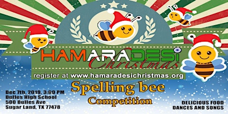 Imagem principal do evento Hamara Desi Christmas - Spelling Bee 2019