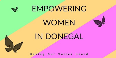 Empowering Women in Donegal (Focus Group - Bundoran) primary image