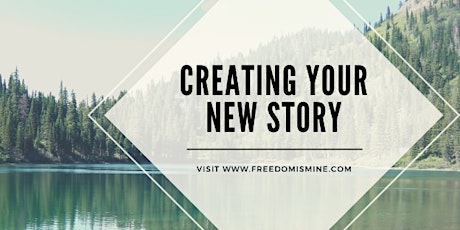 Creating Your New Story