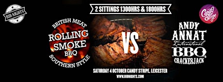 Rib Nights (Leicester) - "Rolling Smoke BBQ" vs "Andy Annat BBQ Crackerjack" primary image