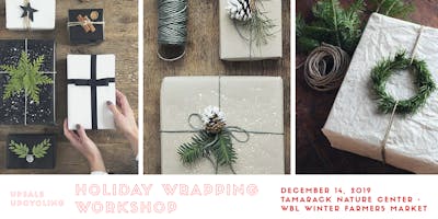 Holiday Wrapping Workshop: Upscale Upcycling