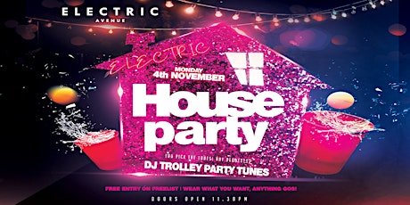 Electric House Party primary image