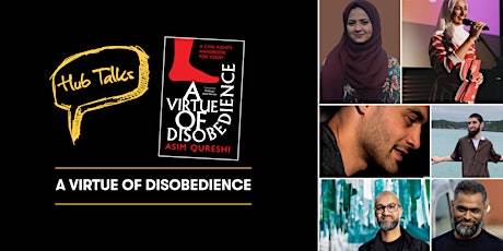 Hub Talks: A Virtue of Disobedience primary image