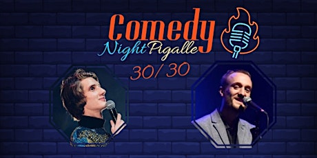 Image principale de Comedy Night Pigalle #10