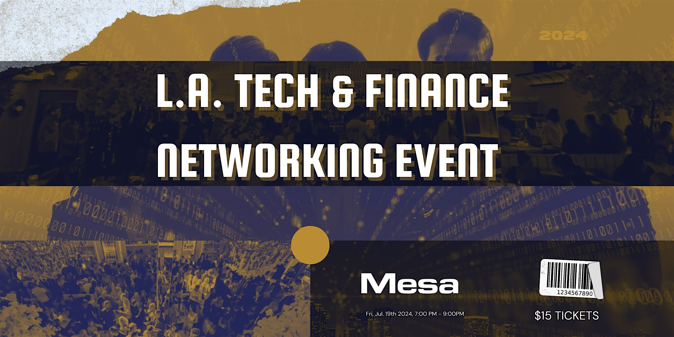 Los Angeles Tech & Finance Networking Event At Mesa