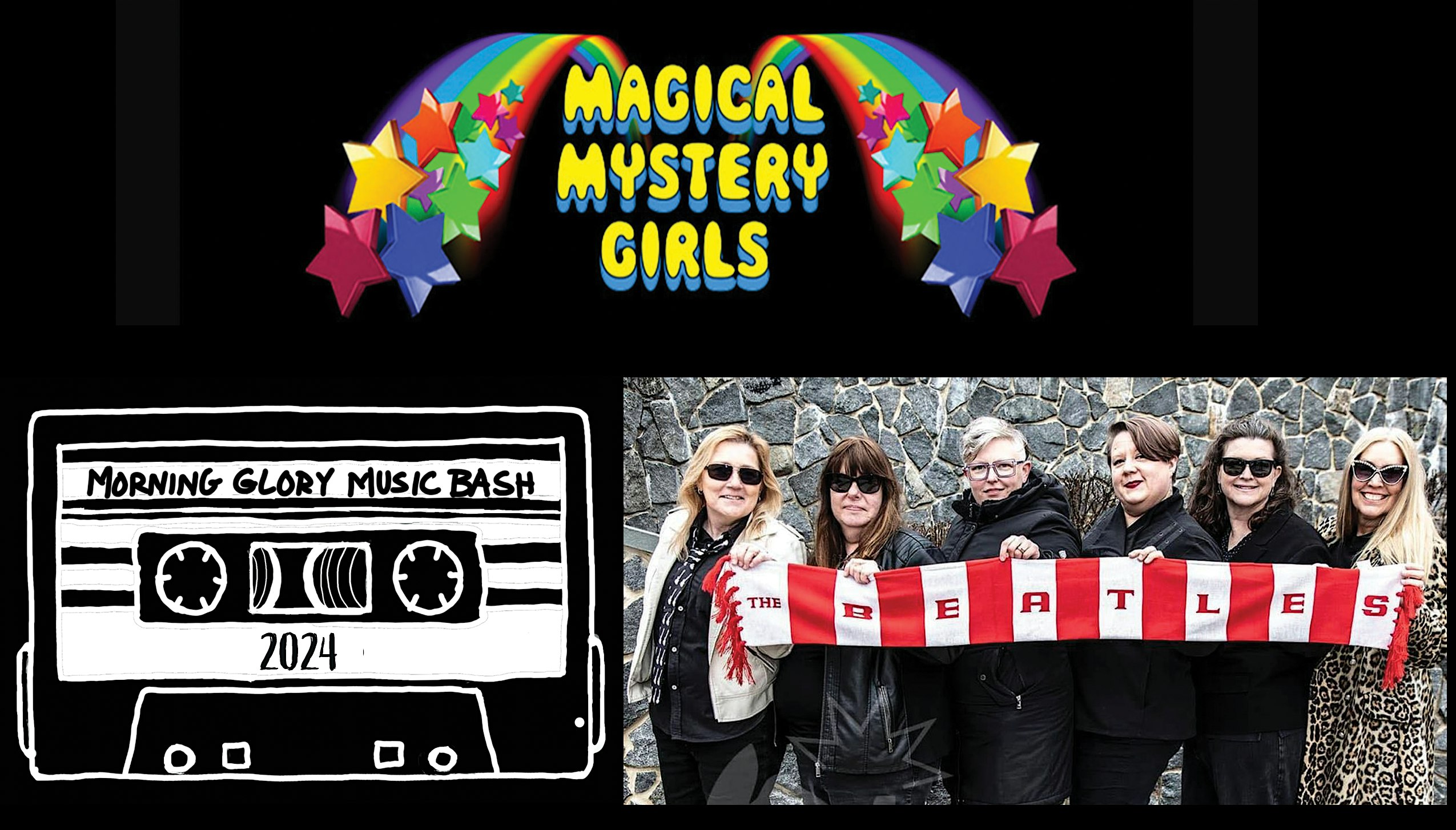 The Magical Mystery Girls Present The 3rd Annual Morning Glory Music Bash