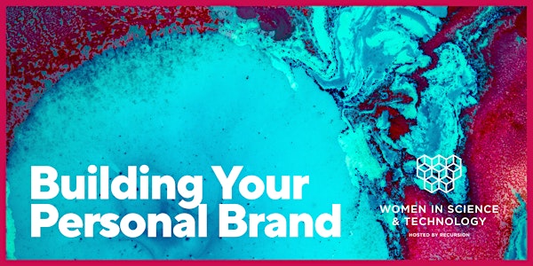 WiST: “Building Your Personal Brand”
