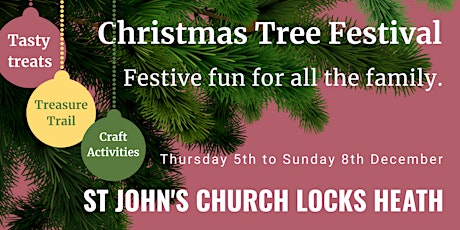 Christmas Tree Festival | St John's Church, Locks Heath primary image