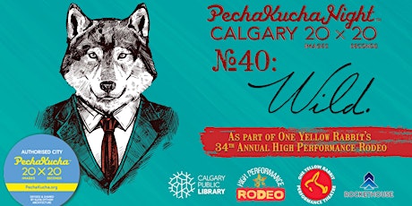 PechaKucha Night #40: WILD primary image