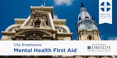 ***** MHFA for City of Philadelphia Employees ONLY* (Jan. 23rd & 24th)
