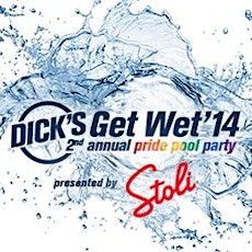 DICK'S GET WET | 2nd Annual Pride Pool Party | presented by Stoli | Dallas Pride 2014 primary image