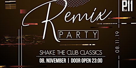 Hauptbild für Remix-Party | Shake the Club-Classics !