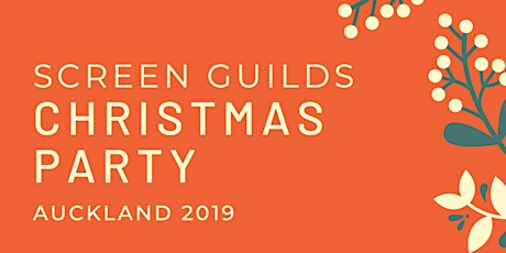 2019 Screen Guilds Christmas Party - Auckland primary image