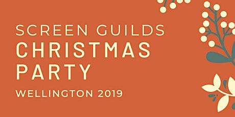 2019 Screen Guilds Christmas Party - Wellington primary image