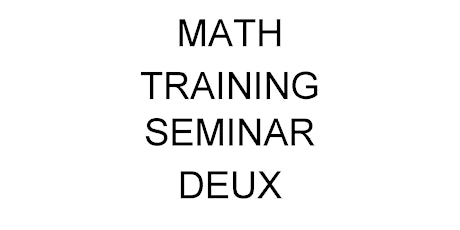Civil Service Math Training Seminar Deux primary image