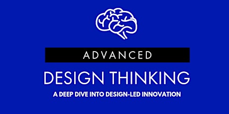 Advanced Design Thinking - Brisbane primary image