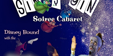 Sin & Gin Soiree Cabaret - Disneybound with the Dirrty Show! primary image