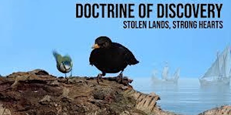 Doctrine of Discovery: Stolen Lands, Strong Hearts primary image