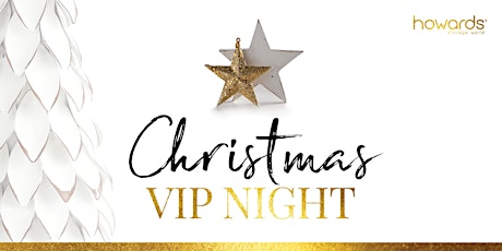 Howards Aspley Christmas 2019 VIP Night primary image