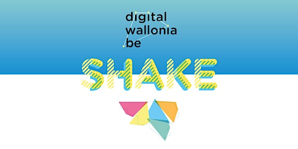 SHAKE Digital Wallonia 2019