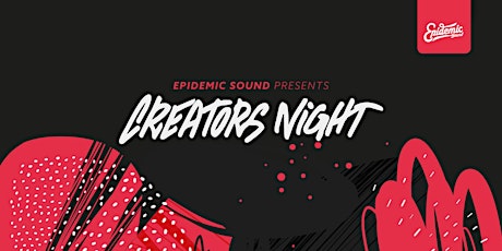 Hauptbild für Epidemic presents: CREATORS NIGHT Vol. II