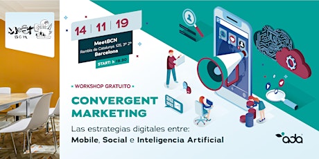 Imagen principal de Convergent Marketing®. Mobile, Social Network e Inteligencia Artificial.