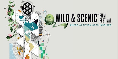 GOC presents SYRCL’s Wild & Scenic Film Festival primary image