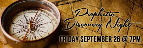 Prophetic Discovery Night primary image