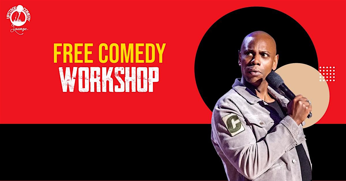 FREE COMEDY WORKSHOP - WRITING STAND UP MATERIAL